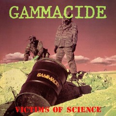 Gammacide – (PRESALE 7/3/26) Victims of Science (CD) – METAL *NEW*
