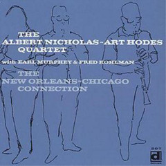 The Albert Nicholas- Art Hodes Quartet The New Orleans-Chicago Connection (CD)