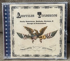 American Treasures [Audio CD] Phillip Lester; Solo Guitar – Songs of Patriotism