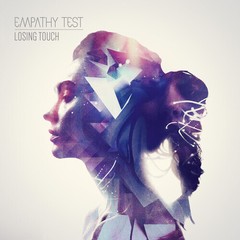 Empathy Test – Losing Touch [New CD]