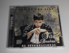Tito El Bambino – Top of the Line El International Fan Edition. Pre-Owned CD BMG