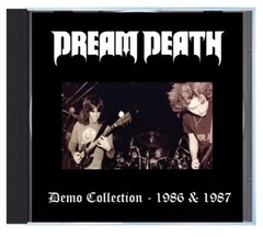 Dream Death demos collection cd heavy doom thrash Artillery Trouble St. Vitus