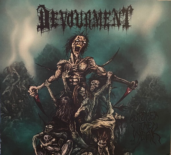 Devourment ‎– Butcher The Weak CD – Death Metal – SEALED NEW LIMITED DIGIPAK