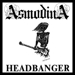 Asmodina – Headbanger [CD]