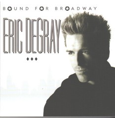 Eric DeGray – Bound For Broadway – (CD, Album) (Mint (M))