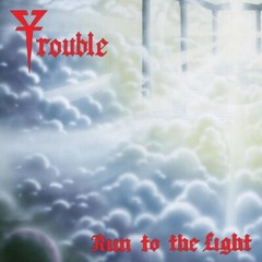 Run to the Light by Trouble (CD, 2023)