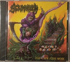 Scumripper – For A Few Fixes More(CD/2024)CAUTERIZED TORSO SEQUESTRUM TEMPEST