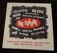 No Future: Complete Singles Collection The Sound of UK 82 – 4-CD Box Set+Booklet